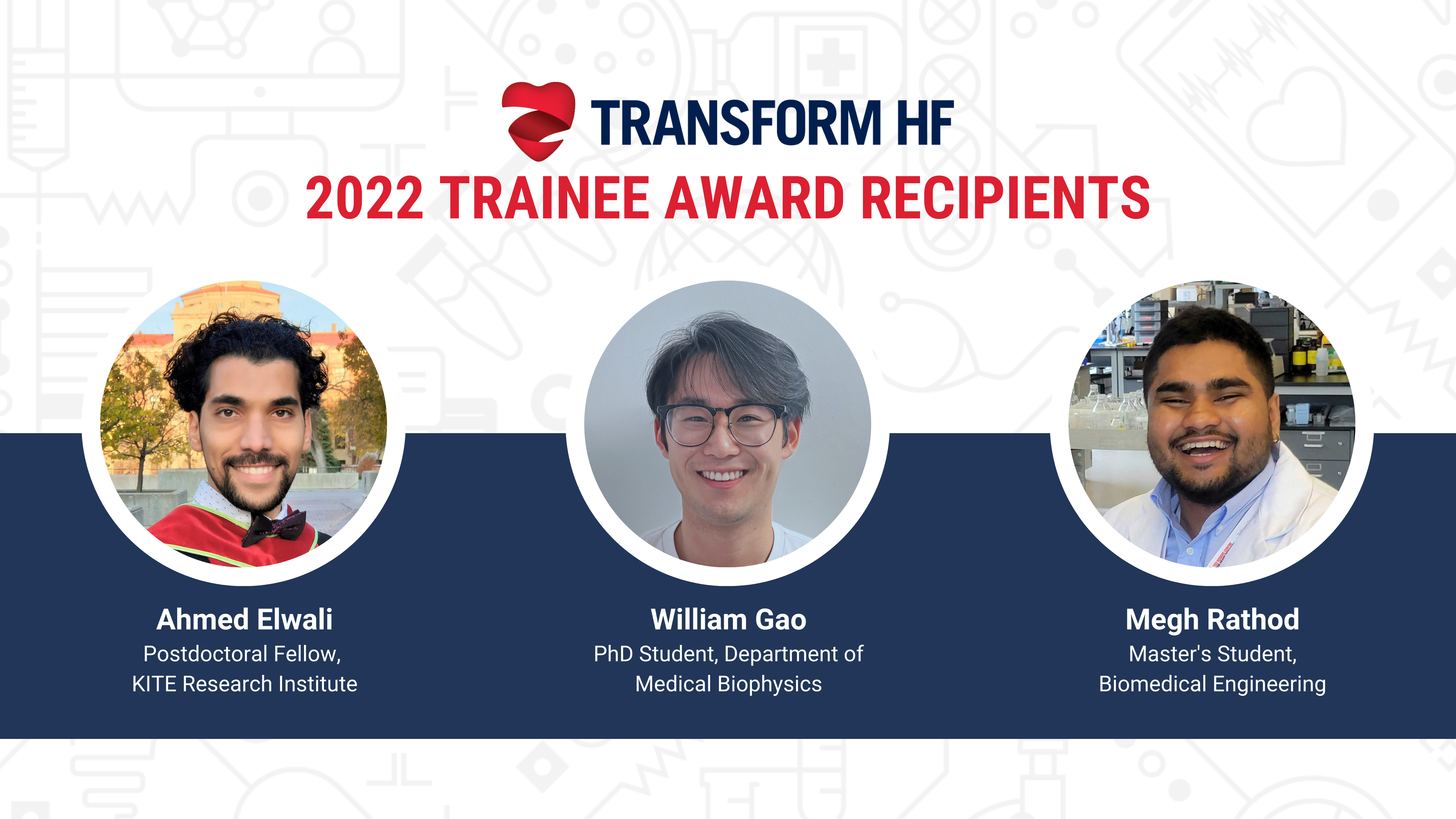 Congratulations to the TRANSFORM HF 2022 Trainee Award Recipients!